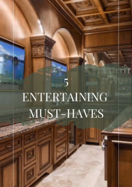 5 Entertaining Must Haves